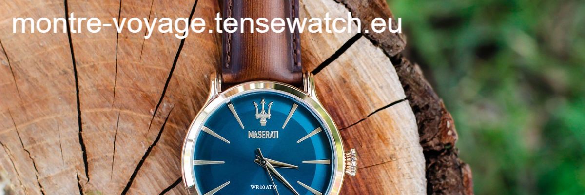montre-voyage.tensewatch.eu